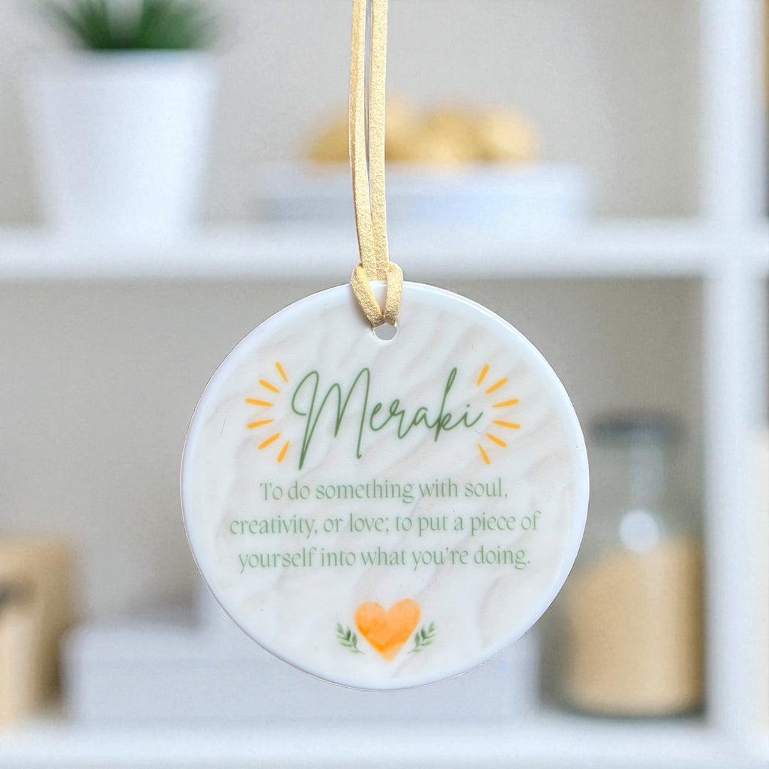 Meraki Ceramic Round Ornament - Minimalist Definition Decoration - Inspirational Word Gift