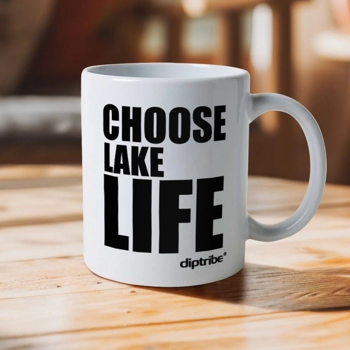 Choose Lake Life Mug